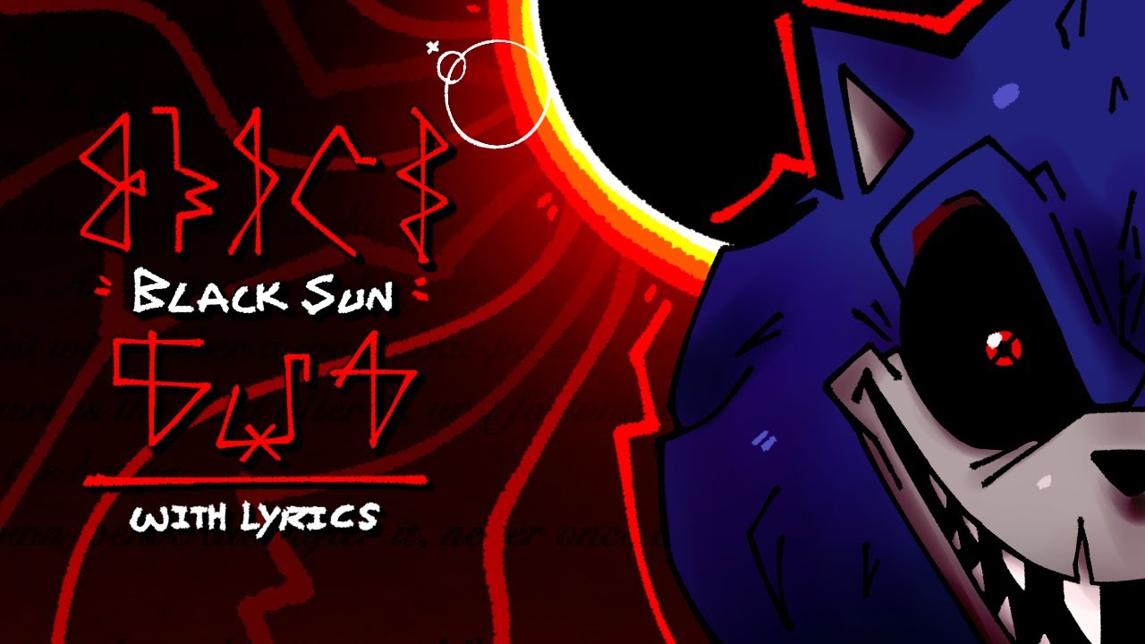 BLACK SUN WITH LYRICS | FNF VS Sonic.EXE Cover