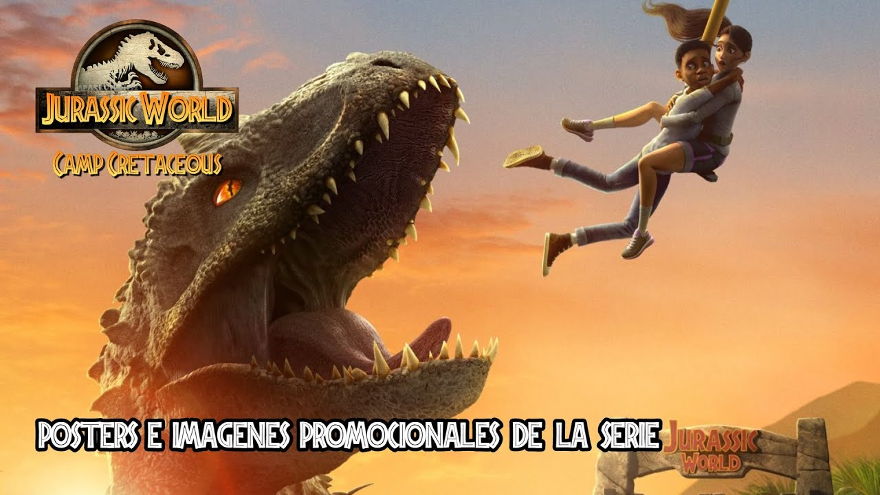Jurassic World Campamento Cretácico (Camp Cretaceous) - Posters e