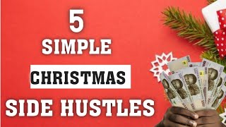 How to make EXTRA MONEY this CHRISTMAS // DECEMBER - 5 Profitable Side Hustles Anyone Can Start.