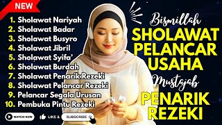 SHOLAWAT TERBARU 2025 | SHOLAWAT NABI PENARIK REJEKI | Sholawat Nariyah, Sholawat Busyro, Jibril