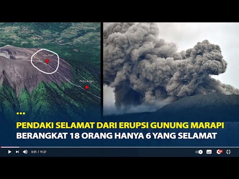 Cerita Irvanda Pendaki Selamat dari Erupsi Gunung Marapi, Berangkat 18 Orang Hanya 6 yang Selamat