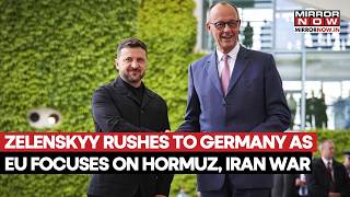 Germany: Zelenskyy Rushes To Berlin, Meets Merz As European Union Focuses On US-Iran War | Watch