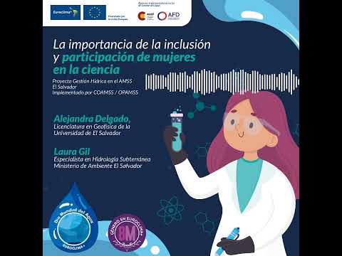 #DíaMundialDelAgua | La importancia de la participación de mujeres en la ciencia