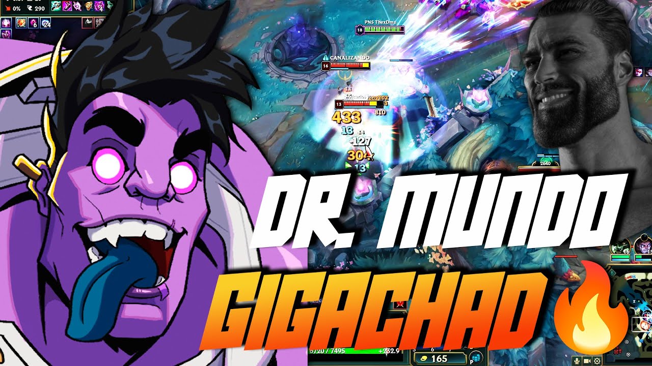 EL DR. MUNDO MAS GIGACHAD DE TODO EL SERVIDOR 🗿🔥