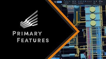 PlantStream - 3D Plant Layout Software Primary Features