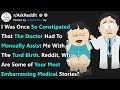 Doctors Assisted Me Giving Birth To Giant "Turd Baby": Embarrassing Medical Stories (r/AskReddit)