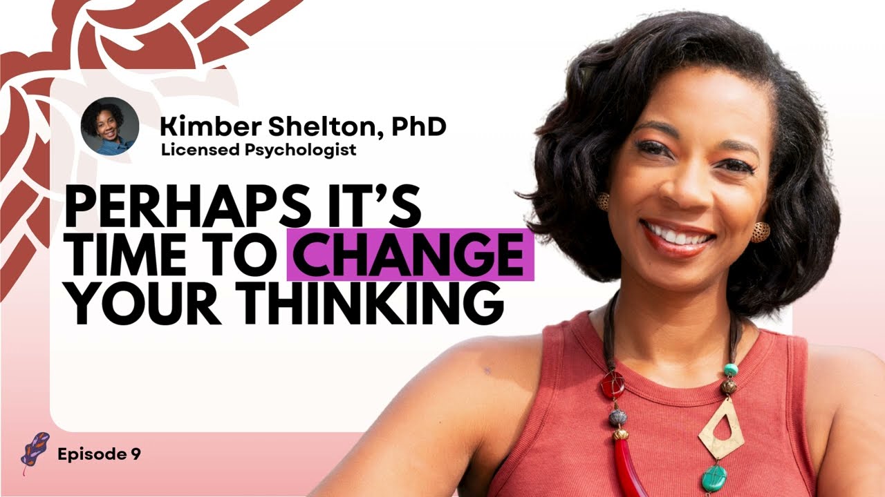 9. Perhaps It's Time to Change Your Thinking