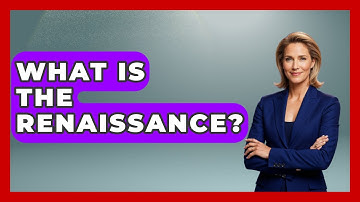 What Is The Renaissance? - Drawing and Painting Academy