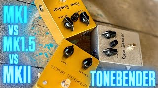 The BEST TONE Bender? TONE SEEKER comparison: MKI vs MK1.5 vs MKII…
