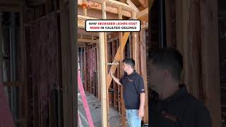 Why Recessed Lights on Vaulted Ceilings Cost More — The Real Reason Most Contractors Never Explain