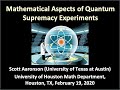 Math Insights into Quantum Supremacy by Scott Aaronson
