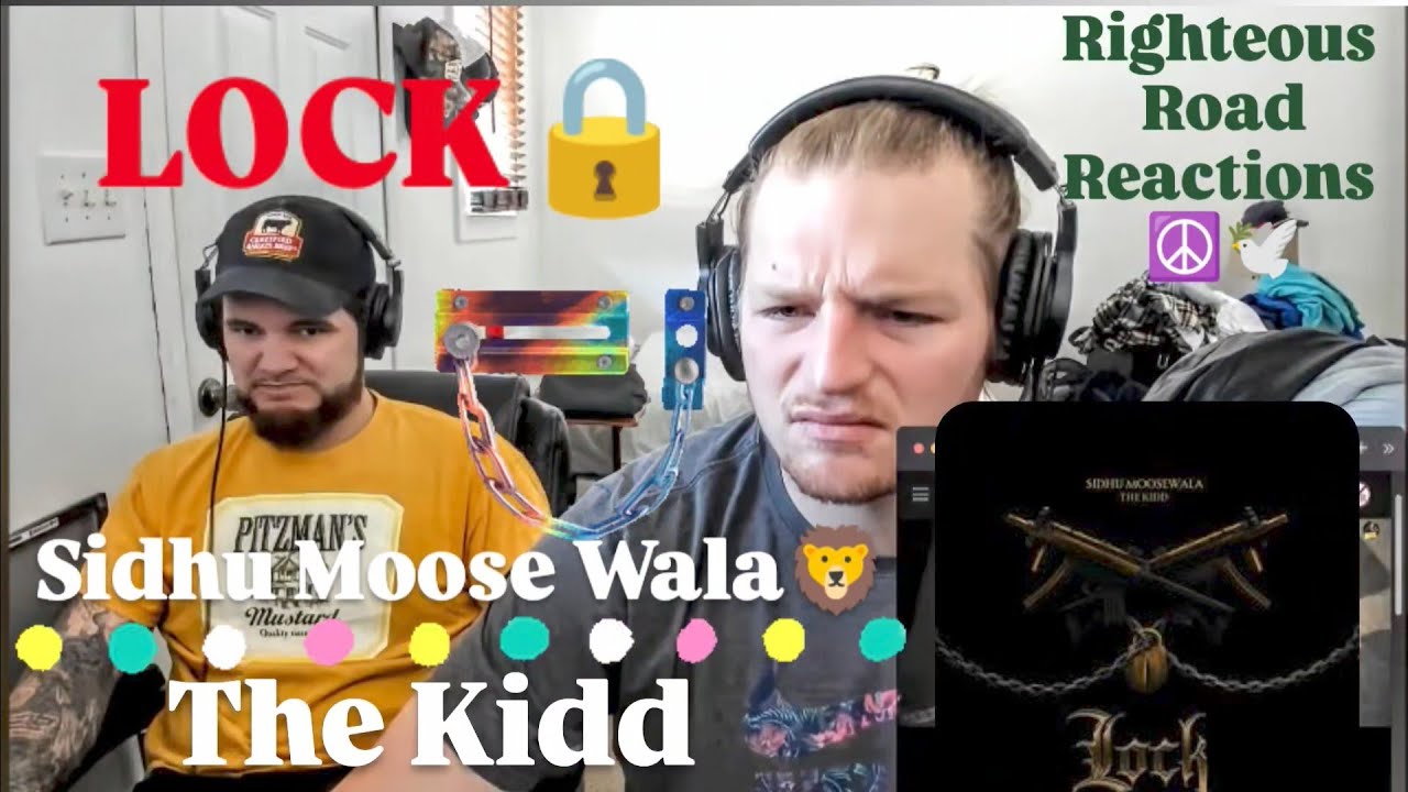 Righteous Moose SIDHU MOOSE WALA | THE KIDD - LOCK (Righteous Road Reactions Episode ...