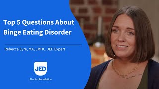 Understanding Binge Eating Disorder: Top 5 Questions Answered