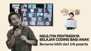 Ngulitin Pentingnya Belajar Coding Bagi Anak