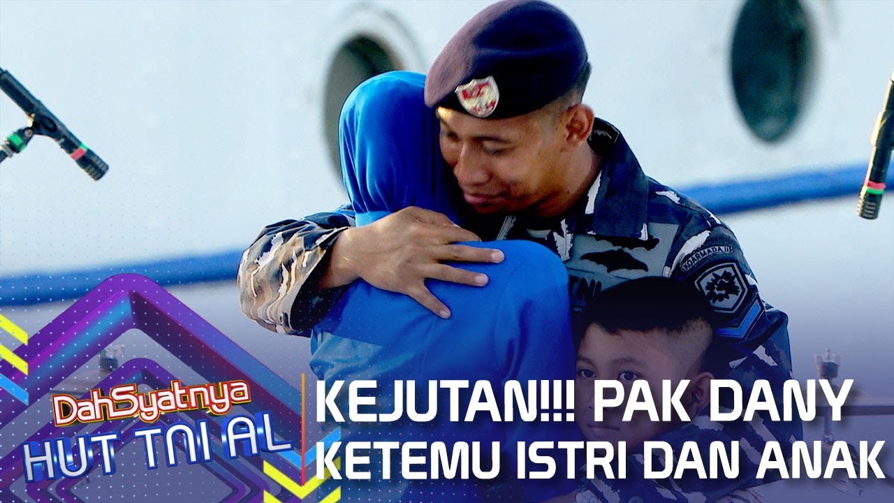 Kejutan! Pak Dany Dipertemukan Dengan Anak Dan Istrinya | DAHSYATNYA HUT TNI AL