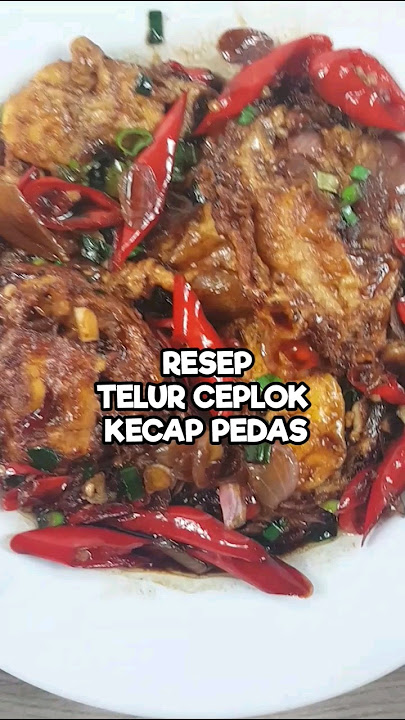 resep telur ceplok kecap pedas #reseptelurkecap