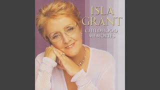 Childhood Memories - Isla Grant