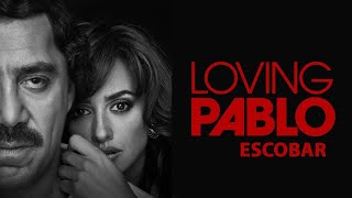 Loving Pablo Escobar - Criminal