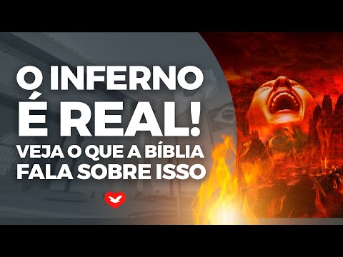 Vídeo: Quando a bíblia menciona o inferno?