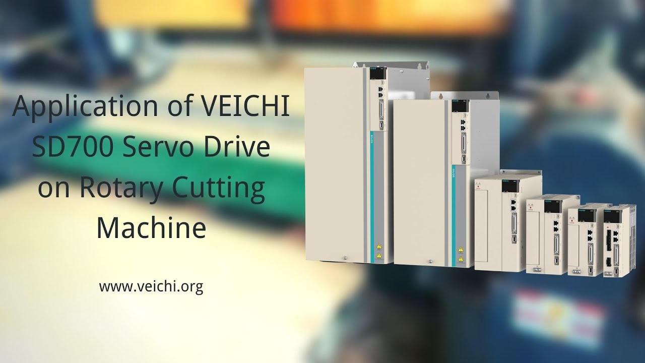 Application of VEICHI SD700 Servo Drive on Rotary Cutting Machine.