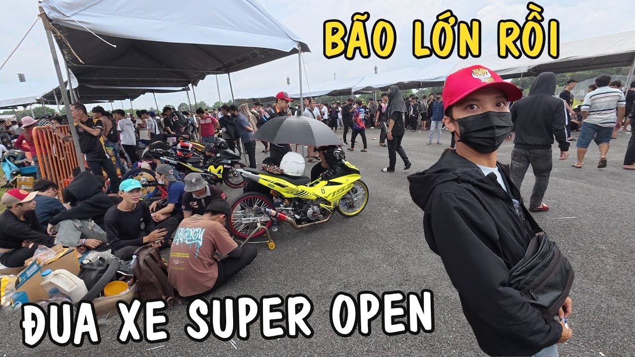 Đi Xem Đua Xe Super Open 201M Exciter Dáng Mã - Bão Lớn Tại Trường Đua Đại Nam