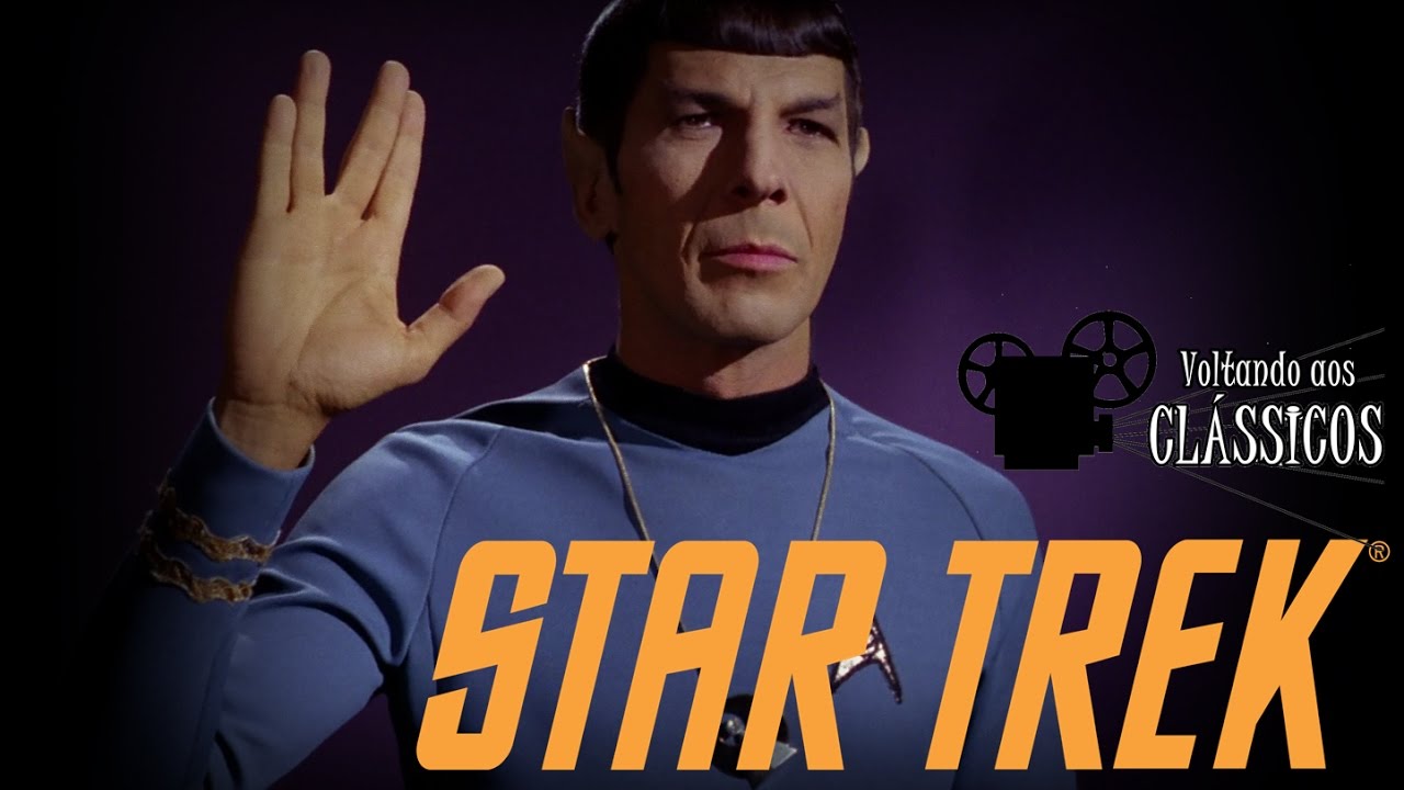 Jornada nas Estrelas (Star Trek) | Episódios para conhecer Spock - YouTube