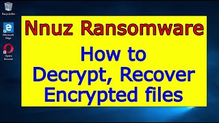 Nnuz virus (ransomware). How to decrypt .Nnuz files. Nnuz File Recovery Guide.