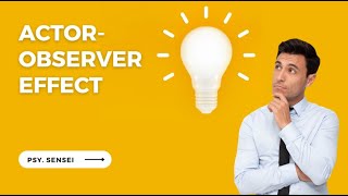 Actor-Observer Effect | Psychology Glossary