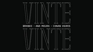 Branko, Ana Moura & Conan Osiris - Vinte Vinte chords