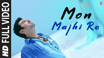 Arijit Singh "Mon Majhi Re" Full HD Video Song | Boss Bengali Movie | Jeet & Subhasree