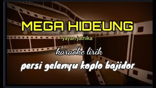 mega hideung (yayan jatnika)- karaoke lirik persi koplo bajidor || reyvans music