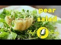Pear Salad // Chef Andy