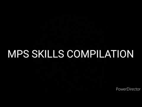 MPS SKILL COMPILATION