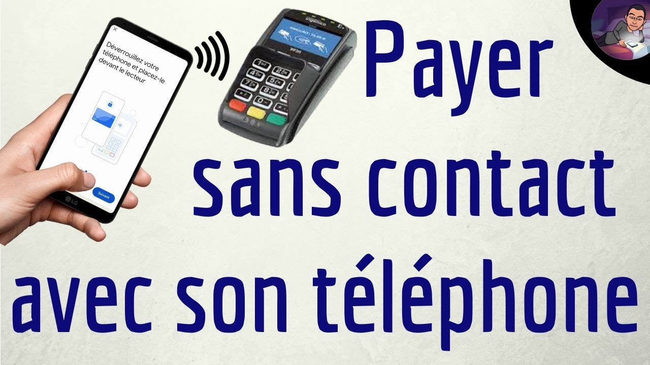 Comment payer avec son téléphone portable sans contact