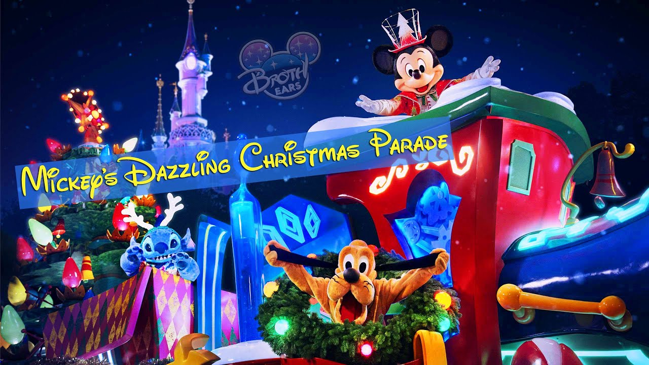Mickey's Dazzling Christmas Parade Disneyland Paris 2023