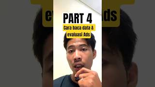 PART 4 CARA BACA DATA & EVALUASI #adsstrategy #metaads