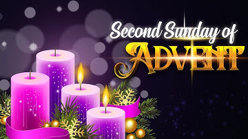 Second Sunday of Advent (December 07, 2025)