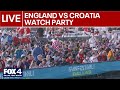 🔴LIVE: England vs Croatia Fan Watch Party | FOX 4 News