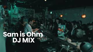 Sam is Ohm | DJ Mix Japanese HipHop,R&B,Soul, | Soulflex Night
