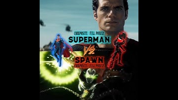 Superman vs Spawn | BATTLE - Light Em Up #Shorts #Edit #dc #Spawn #superman #vsbattle