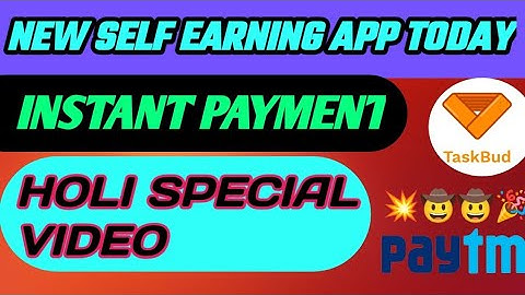 💰 taskbud app payment proof//taskbud app real ya fake hai//instant payment"best self earning app,
