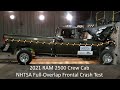 2021-2022 RAM 2500 / 3500 / 4500 Crew Cab NHTSA Full-Overlap Frontal Crash Test