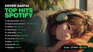 Lagu Santai Cover Santai Enak Didengar - Cocok Untuk Teman Kerja Dan Belajar