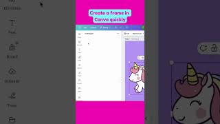 Create Canva Frames in Seconds! #canva #canvatutorial #canvatips