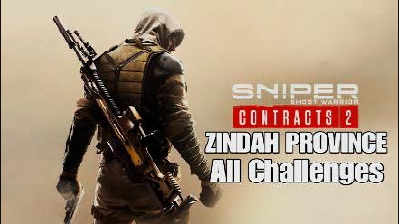 Sniper Ghost Warrior Contracts 2 - Zindah Province all challenges