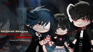 [🇮🇩/🇺🇸] 𓆩Terjerat Dengan Kedua Pria Yang OBS3SIF𓆪 - part 1🌹- GCMM by lifah˙offc_grayღ•