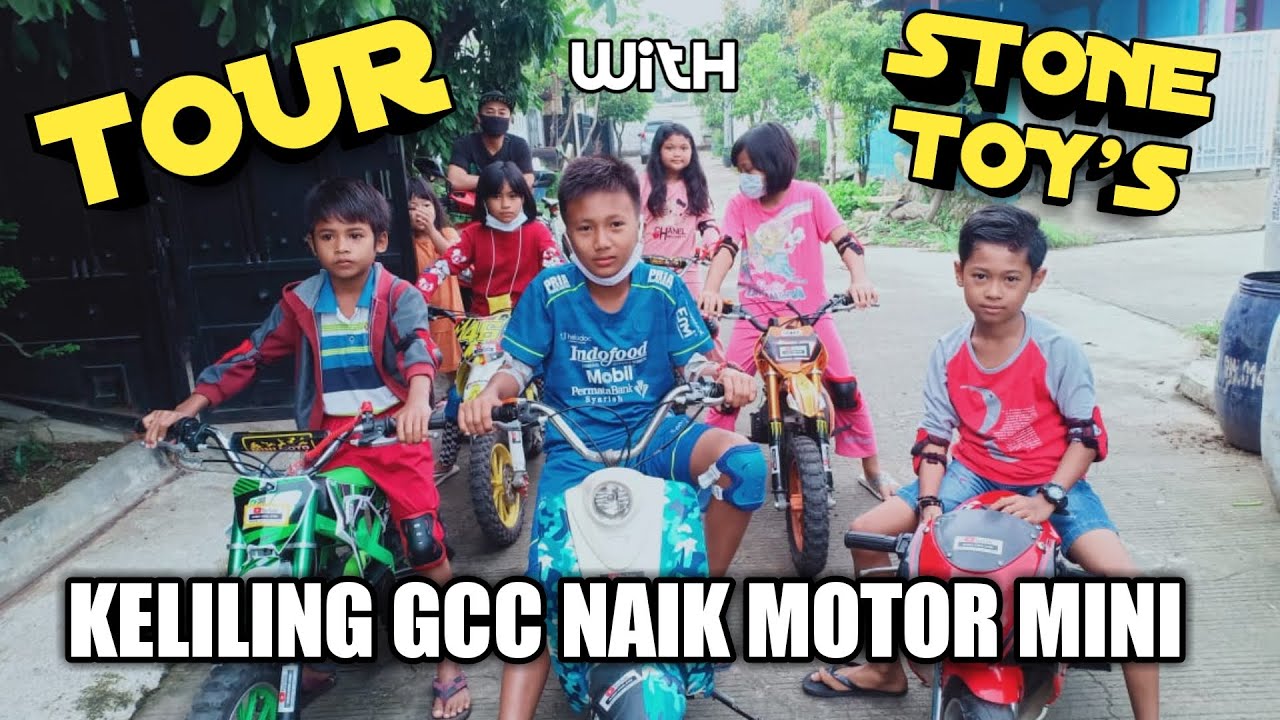 KELILING GCC NAIK MOTOR MINI | Tour With STONE TOY'S