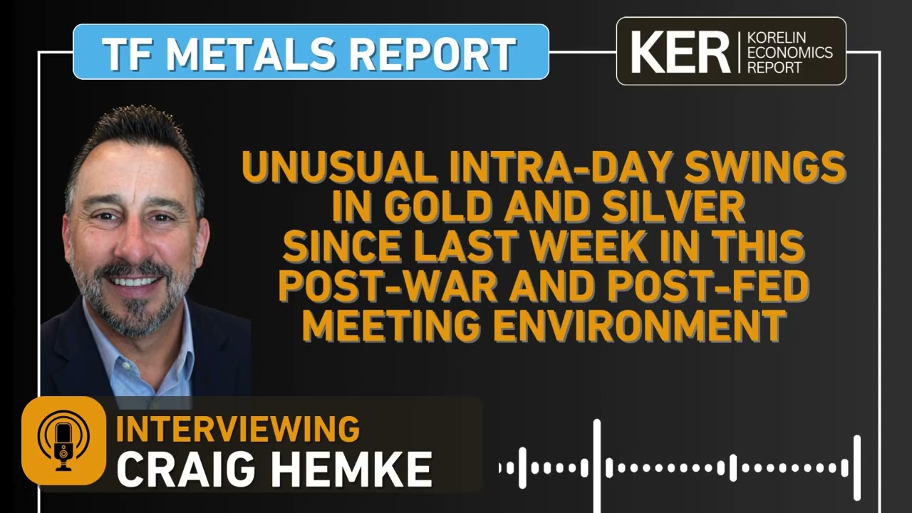 Craig Hemke – Unusual Intra-day Swings In Gold/Silver Since Last Week - Post-War & Post-Fed Meeting
