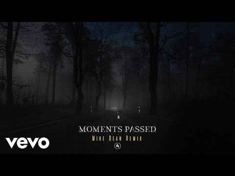 Dermot Kennedy - Moments Passed (Mike Dean Remix/Audio)