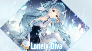 Nightcore - Lonely Diva